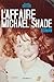 L'AFFAIRE MICHAEL SHADE (French Edition) by 