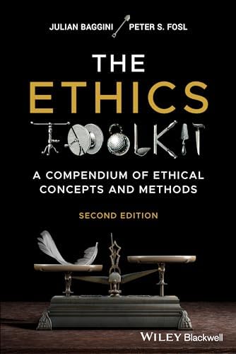 Amazon.com: The Ethics Toolkit: 9781405132305: Baggini, Julian: Books