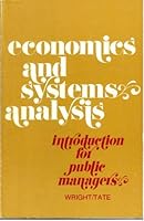 Economics and systems analysis: introduction for public managers 0201087456 Book Cover