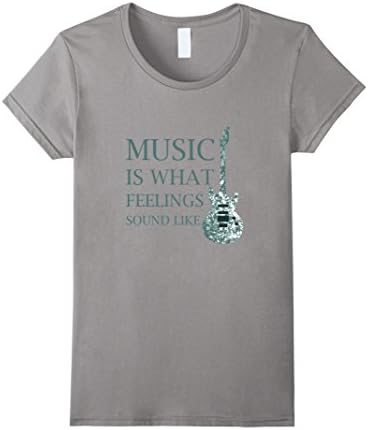 Women's Music Is What Feelings Sound Like Musical T-Shirt XL Slate