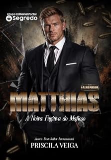 Livro MATTHIAS: A Noiva Fugitiva do Mafioso