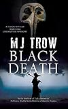 Black Death (A Christopher Marlowe Mystery Book 10) by M.J. Trow