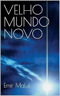 Livro VELHO MUNDO NOVO