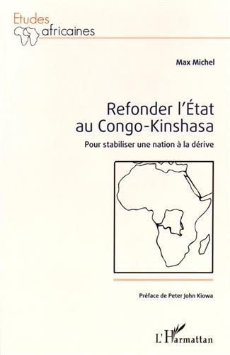 Refonder l'Etat au Congo-Kinshasa