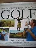 Hardcover The Illustrated Encyclopedia of Golf Book