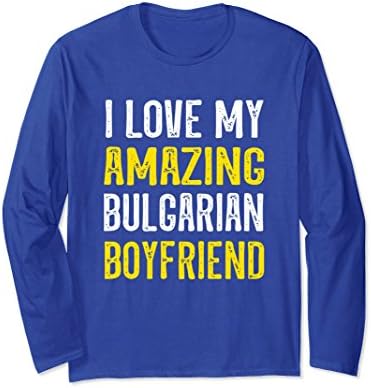 Unisex I love my Bulgarian boyfriend long sleeve t-shirt XL: Royal Blue