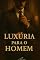 Livro Luxúria para o Homem (7 pecados capitais)