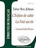 Tahar, L'enfant de sable, La Nuit sacrée (Résonances) by 