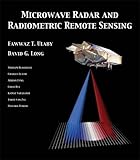Microwave Radar and Radiometric Remote Sensing Microwave Radar and Radiometric Remote Sensing