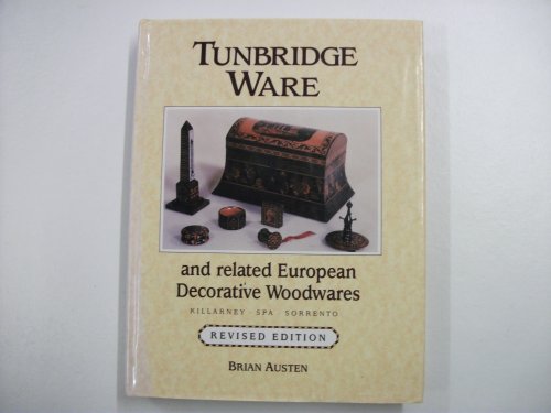 Tunbridge Ware and Related European Decorative Woodwares