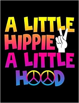 a little hippie a little hood