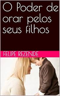 Livro O Poder de orar pelos seus filhos