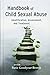 Handbook of Child Sexual Abuse: Identification, Assessment, and Treatment