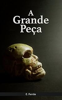 Livro A Grande Peça (Bílis Negra)