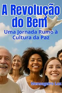 Livro A Revolução Do Bem