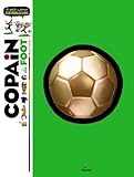 Copain du foot : Le guide des jeunes footballeurs by 