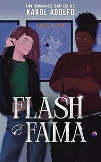 Livro Flash e Fama