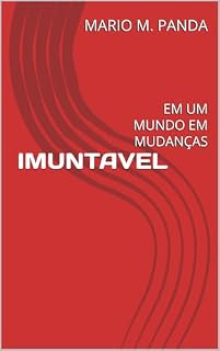 Livro IMUNTAVEL: EM UM MUNDO EM MUDANÇAS