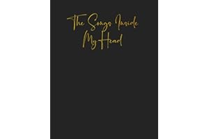 The Songs In My Head: Songwriting Journal - Lined Writing and Notes Journal/Notebook for Songwriters 100 Large 8.5" x 11" Pages