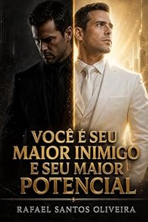 Livro Você é Seu Maior Inimigo E Seu Maior Potencial
