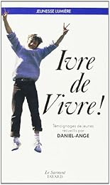 Ivre de vivre