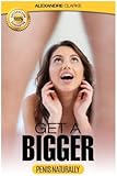 Male Enhancement: The porn industry’s secret penis enlargement techniques. Natural, proven methods, exercises & tips on how to add several inches and ... dysfunction, impotence, techniques, natural))