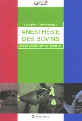 Anesthésie des bovins