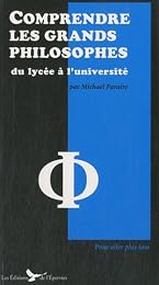 Comprendre les grands philosophes