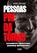 Livro Pessoas Predatórias: Eles mentem, manipulam e destroem sem remorsos.