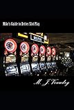 Mike's Guide to Better Slot Play by