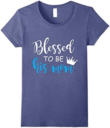 Womens Blessed To Be His Mom Funny Matching Mother And Me Shirt Set Small Heather Blue