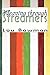 Weaving through Streamers by Lou Bowman