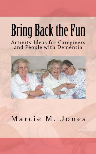 Bring Back the Fun: Activity Ideas for Caregivers and People with Dementia