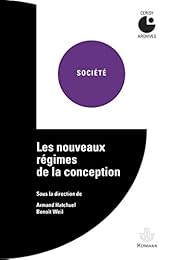 Les  nouveaux régimes de la conception