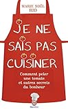 Je NE Sais Cuisiner (French Edition) by 