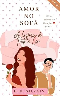 Livro Amor no sofá: A história de Pati & Leo (Sobre Sete Corações Livro 2)