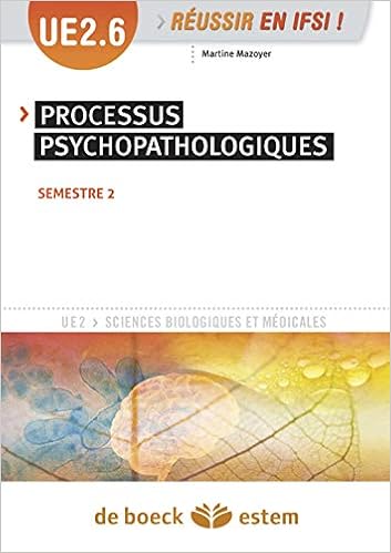 Amazon Fr Ue 2 6 Processus Psychopathologiques Semestres 2 Et 5 Mazoyer Martine Livres Amazon Fr Ue 2 6 Processus Psychopathologiques Semestres 2 Et 5 Mazoyer Martine Livres