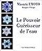 Le pouvoir guérisseur de l'eau by 