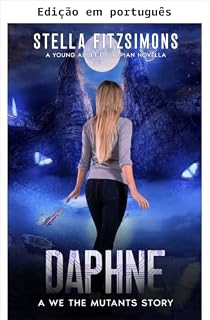 Livro Daphne: uma história de Nós, os mutantes