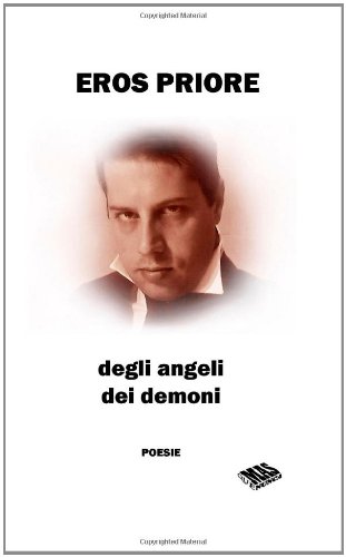 Degli Angeli, Dei Demoni (Italian Edition)