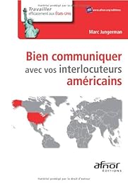 Bien communiquer avec vos interlocuteurs américains