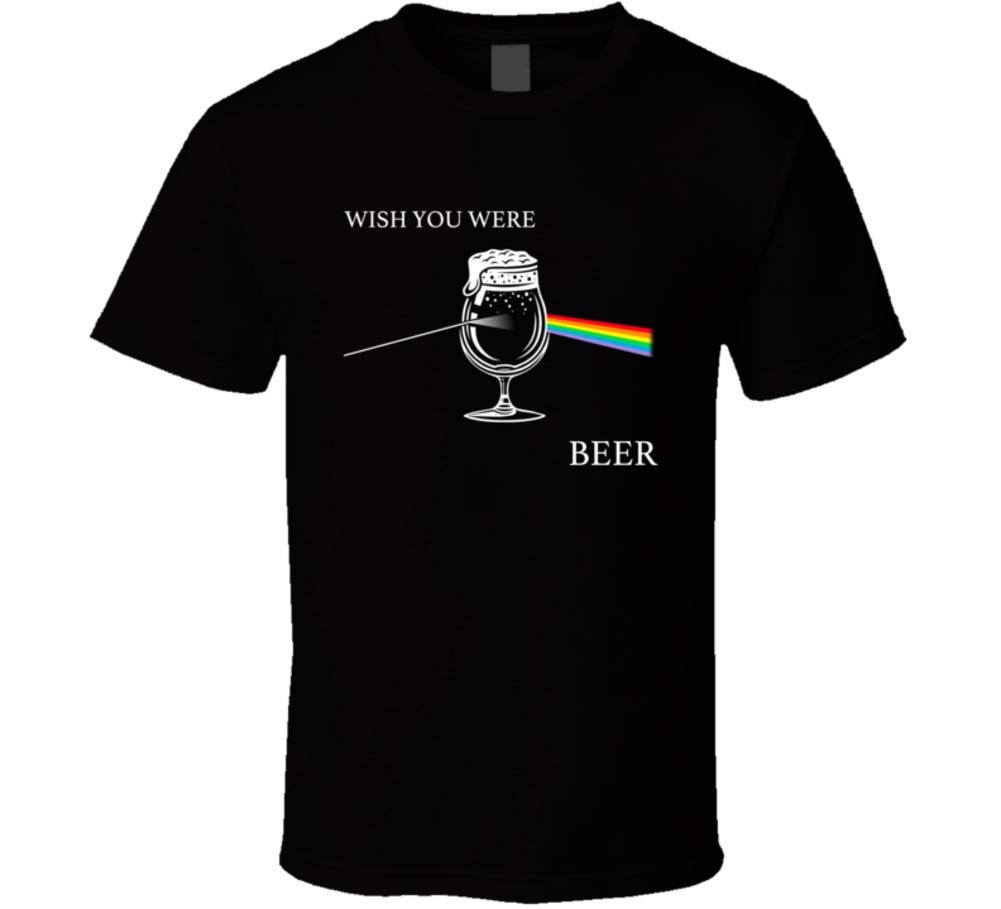 Wish You Were Beer Darkside Of The Moon Parody T Shirt