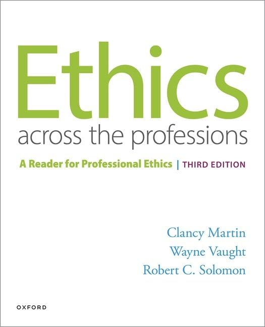 Ethics Across The Professions