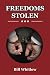 Freedoms Stolen: Our Country is Dying