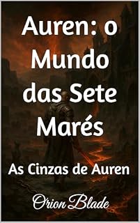 Livro Auren: o Mundo das Sete Marés: As Cinzas de Auren