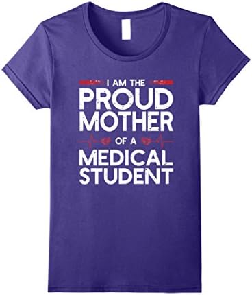 Womens I Am The Proud Mother Of A Medical Student T-Shirt XL Purple