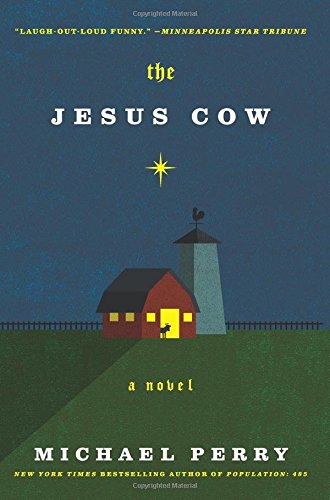 The Jesus Cow: A Novel