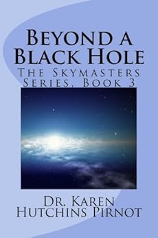 Amazon Com Beyond A Black Hole Skymasters Book 3 Ebook