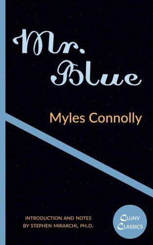 Mr. Blue by Myles Connolly