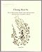 Chung, Hyo, Ye: Tales of Filial Devotion, Loyalty, Respect and Benevolence from the by 
